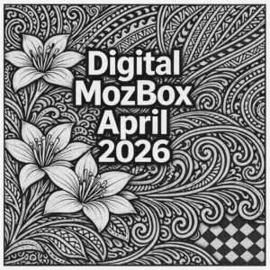 April 2026 Digital MozBox